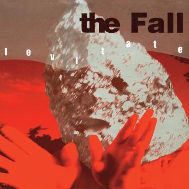 The Fall -  Levitate